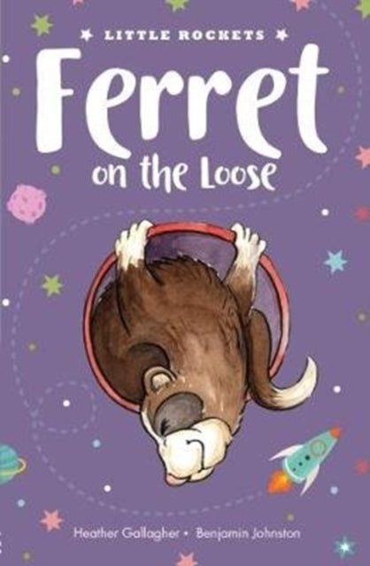 Book cover of: Ferret on the Loose. By: Heather Gallagher