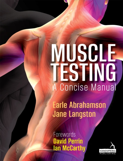 Book cover of: Muscle Testing. By: Earle Abrahamson