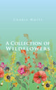 Book cover of: Collection of Wildflowers