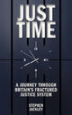 Book cover of: Just Time. By: Stephen Jackley