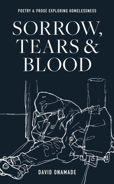 Book cover of: Sorrow, Tears and Blood. By: David Onamade