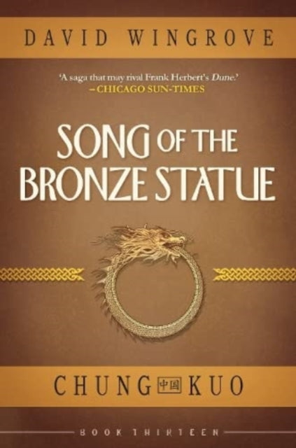 Book cover of: SONG OF THE BRONZE STATUE. By: David Wingrove