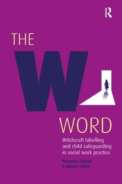 Book cover of: W Word. By: Prospera Tedam