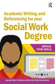 Book cover of: Academic Writing and Referencing for your Social Work Degree. By: Jane Bottomley