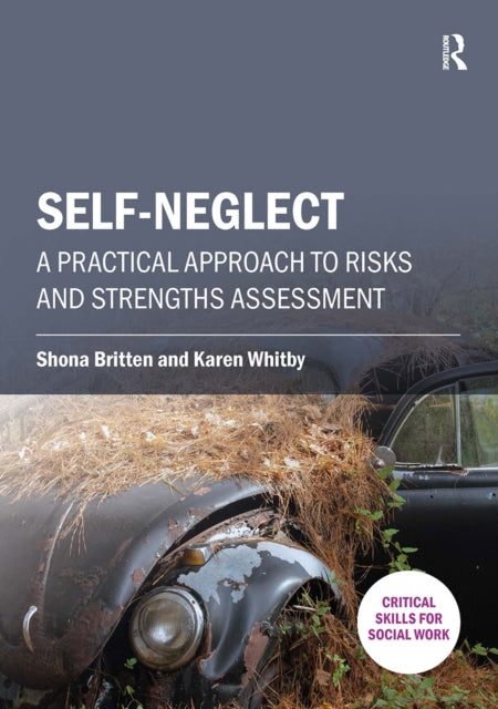Book cover of: Self-neglect. By: Shona Britten