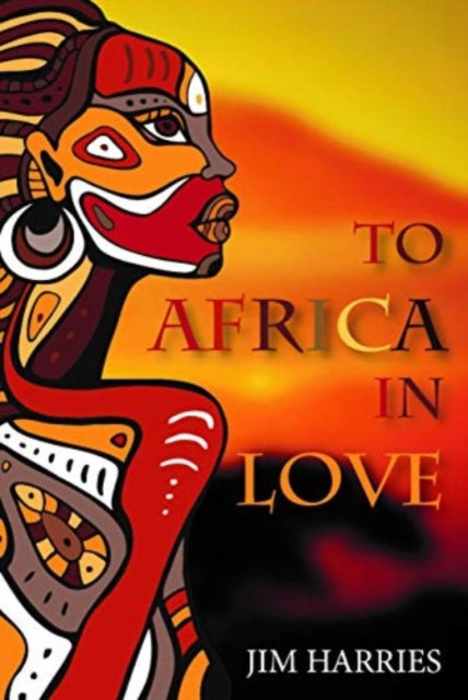 Book cover of: Africa with Love