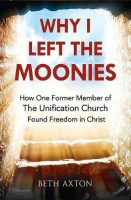 Book cover of: Why I Left the Moonies