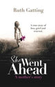 Book cover of: She Went Ahead