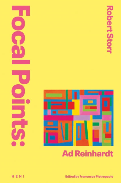 Book cover of: Focal Points: Ad Reinhardt. By: Robert Storr