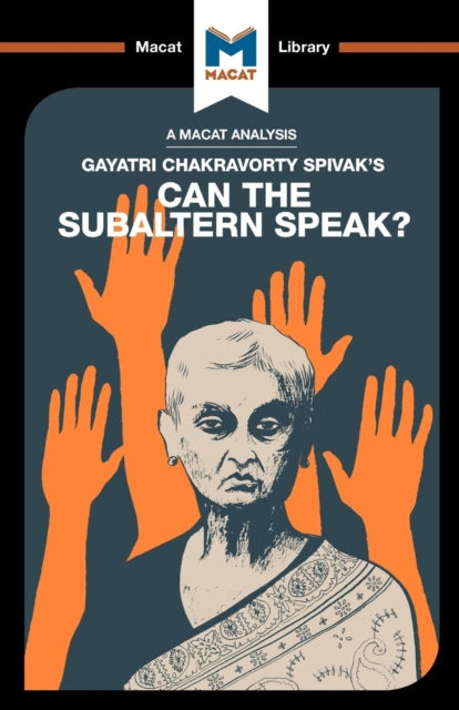 Book cover of: Analysis of Gayatri Chakravorty Spivak's Can the Subaltern Speak?. By: Graham Riach
