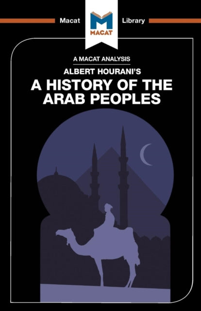 Book cover of: Analysis of Albert Hourani's A History of the Arab Peoples. By: Bryan Gibson