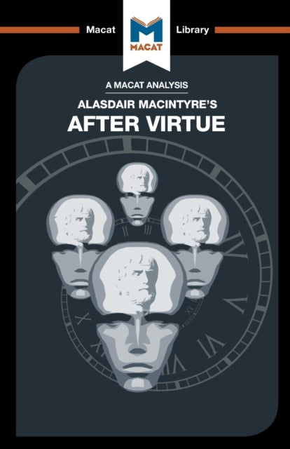 Book cover of: Analysis of Alasdair MacIntyre's After Virtue. By: Jon W. Thompson