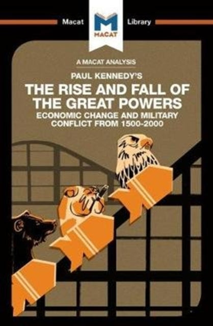 Book cover of: Analysis of Paul Kennedy's The Rise and Fall of the Great Powers. By: Riley Quinn