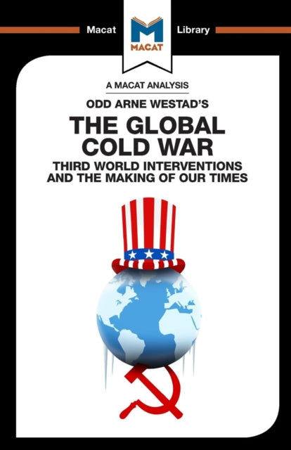 Book cover of: Analysis of Odd Arne Westad's The Global Cold War. By: Patrick Glenn