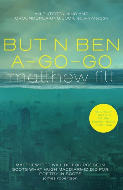 Book cover of: But n Ben A-Go-Go. By: Matthew Fitt