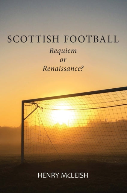 Book cover of: Scottish Football
