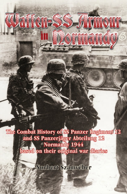 Book cover of: Waffen-SS Armour in Normandy