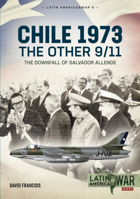 Book cover of: Chile 1973. The Other 9/11. By: David François