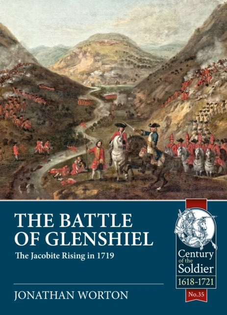 Book cover of: The Battle of Glenshiel. By: Jonathan Worton