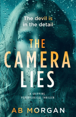 The Camera Lies
