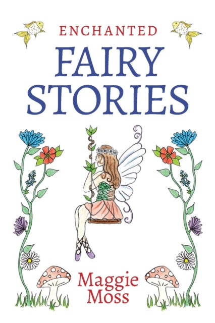 Book cover of: Enchanted Fairy Stories