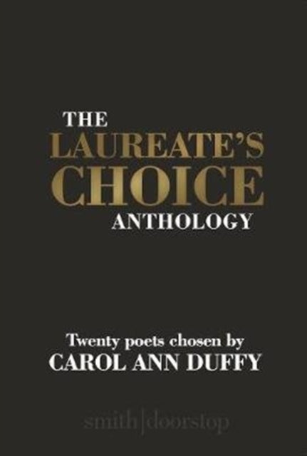 Book cover of: Laureate's Choice Anthology. By: Carol Ann Duffy