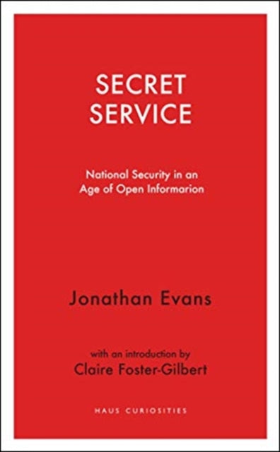Book cover of: Secret Service. By: Jonathan Evans