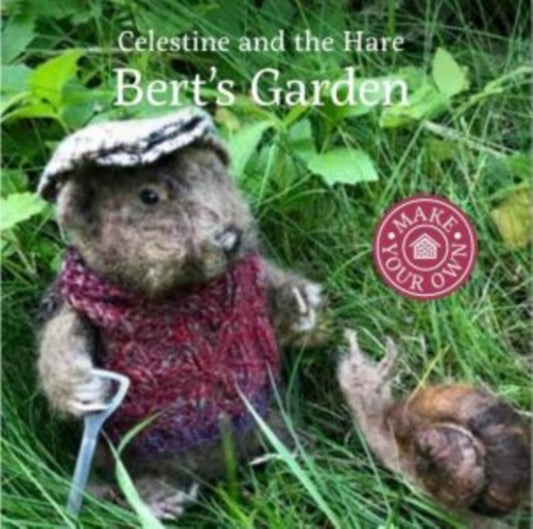 Book cover of: Celestine and the Hare: Bert's Garden. By: Karin Celestine