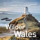 Book cover of: Wilder Wales (Compact Edition). By: Julian Rollins