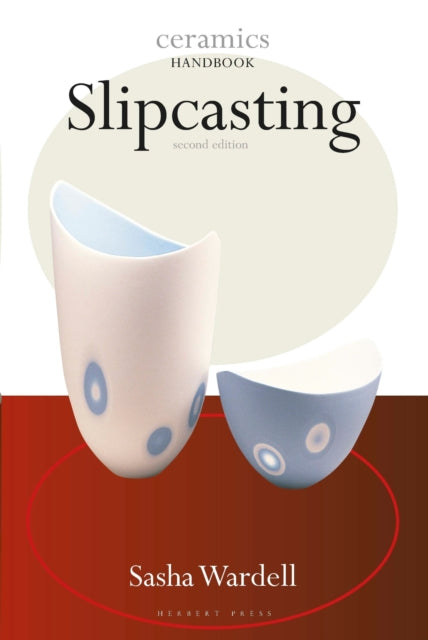 Book cover of: Slipcasting. By: Sasha Wardell
