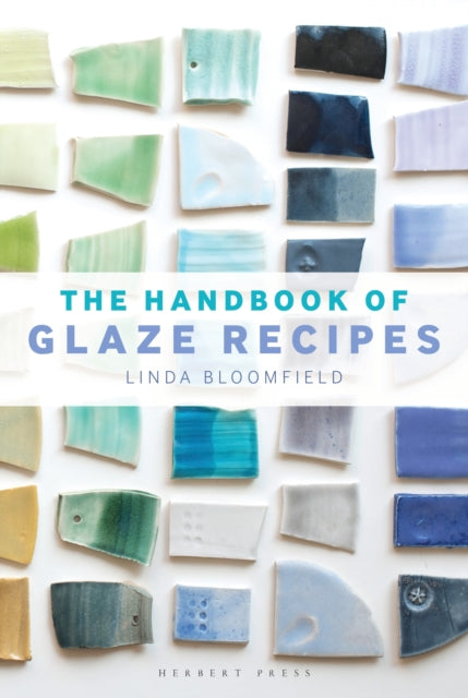 Book cover of: Handbook of Glaze Recipes. By: Linda Bloomfield