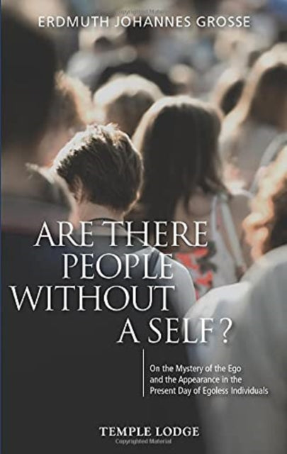 Book cover of: Are There People Without a Self?. By: Erdmuth Johannes Grosse