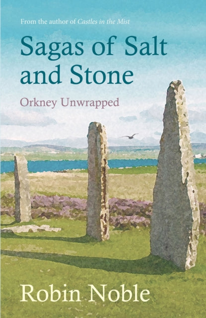 Book cover of: Sagas of Salt and Stone. By: Robin Noble