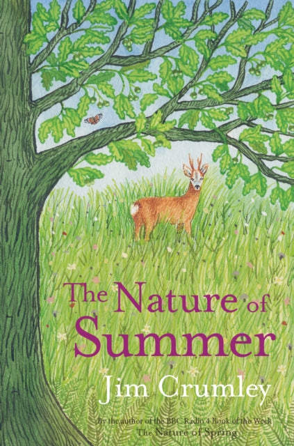 Book cover of: Nature of Summer. By: Jim Crumley