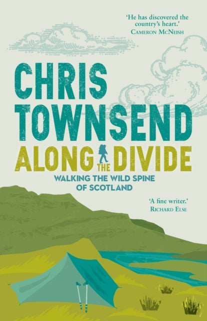 Book cover of: Along the Divide. By: Chris Townsend