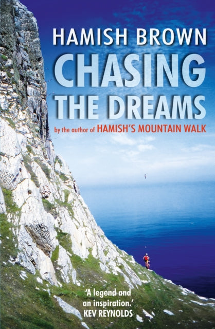 Book cover of: Chasing the Dreams. By: Hamish BROWN