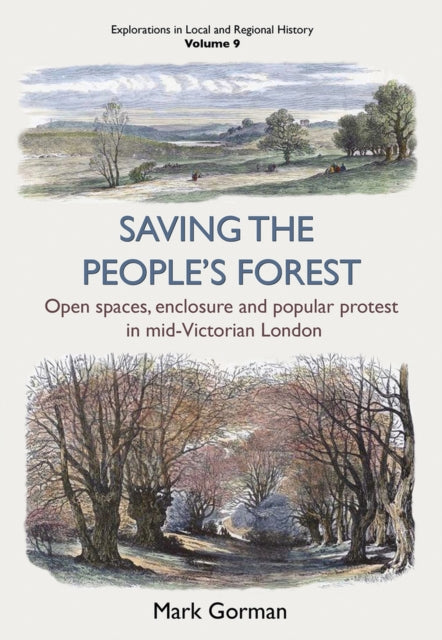 Book cover of: Saving the People's Forest. By: Mark Gorman