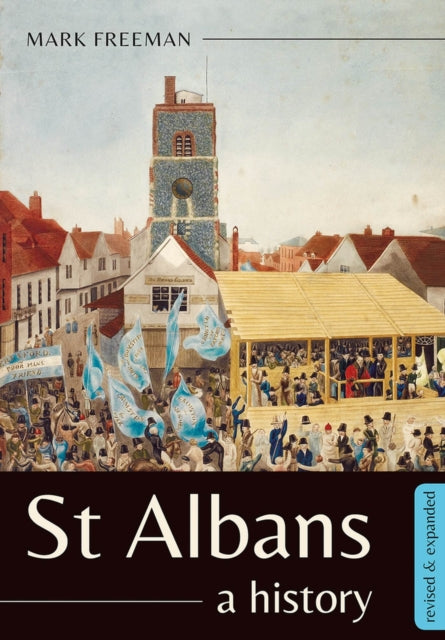Book cover of: St Albans. By: Mark Freeman