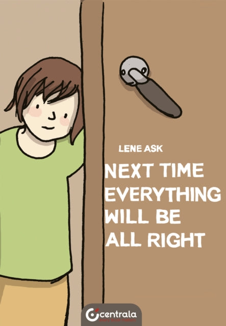 Next Time Everything Will Be All Right