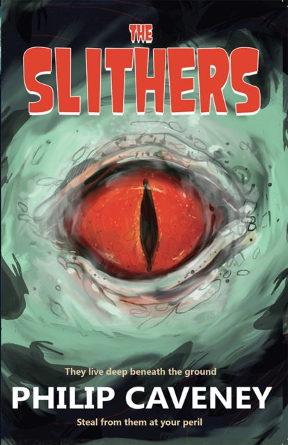 Book cover of: Slithers
