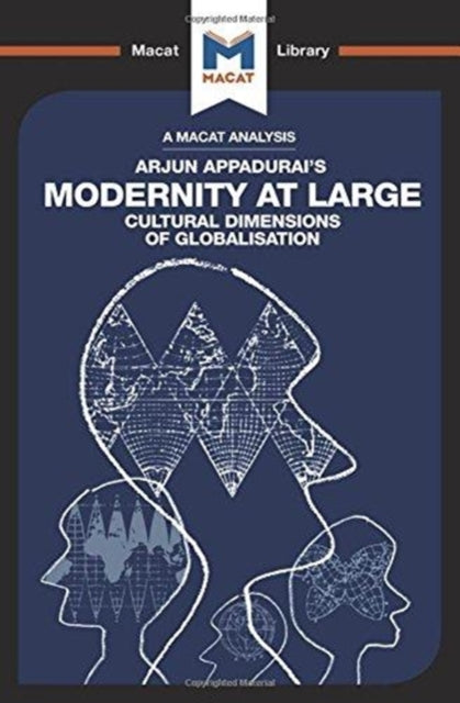 Book cover of: Analysis of Arjun Appadurai's Modernity at Large. By: Amy Young Evrard