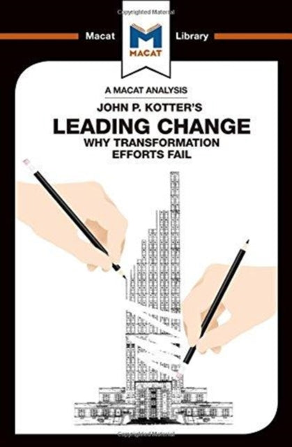 Book cover of: Analysis of John P. Kotter's Leading Change. By: Yaamina Salman