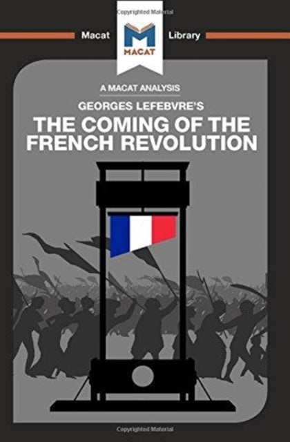 Book cover of: Analysis of Georges Lefebvre's The Coming of the French Revolution. By: Tom  Stammers