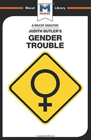 Analysis of Judith Butler's Gender Trouble
