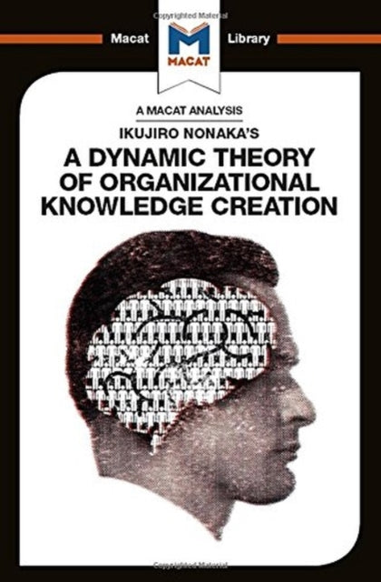 Book cover of: Analysis of Ikujiro Nonaka's A Dynamic Theory of Organizational Knowledge Creation. By: Stoyan Stoyanov