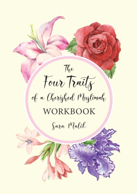Book cover of: Four Traits of a Cherished Muslimah WORKBOOK