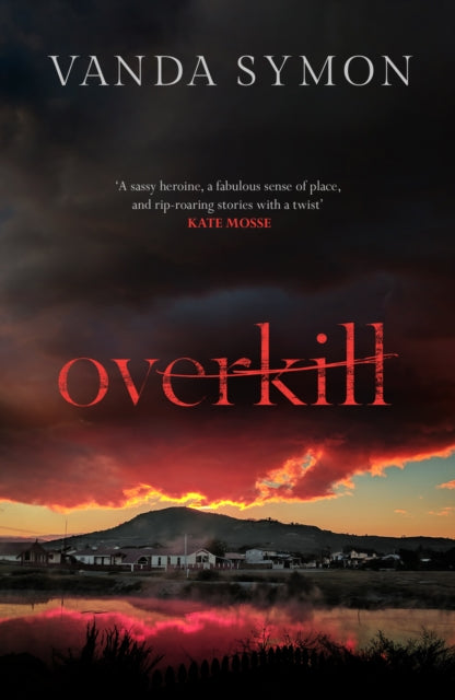 Book cover of: Overkill. By: Vanda Symon