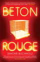 Book cover of: Beton Rouge. By: Simone Buchholz
