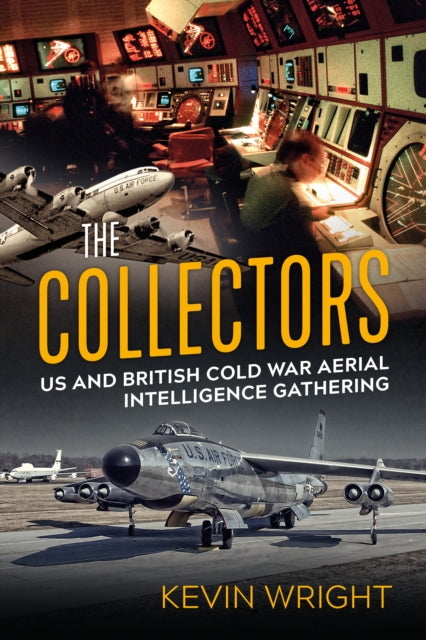 Book cover of: The Collectors. By: Kevin Wright