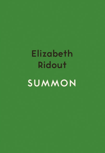 Book cover of: Summon. By: Elizabeth Ridout
